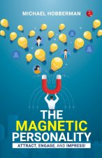 The Magnetic Personality