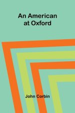 An American at Oxford