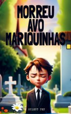 Morreu Avó Mariquinhas