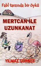 Mertcan ?le Uzunkanat