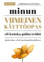 Minun viimeinen käyttöopas