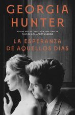 La Esperanza de Aquellos Dias