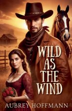 Wild as the Wind