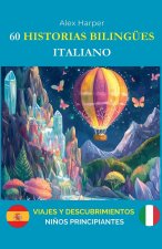 60 Historias Bilingües para Aprender Italiano
