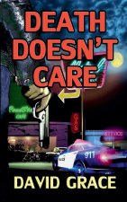 Death Doesn't Care