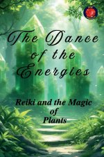 The Dance  of the  Energies