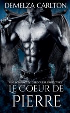 Le C?ur de Pierre