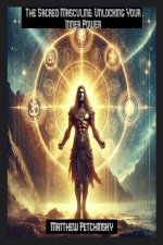 The Sacred Masculine