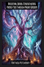 Ancestral Bonds