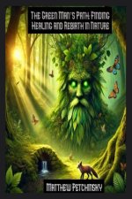 The Green Man's Path