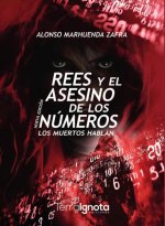 Rees y el asesino de los numeros:los muertos hablan