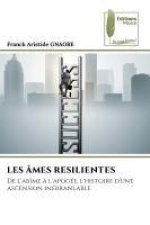 LES ÂMES RESILIENTES
