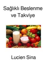 Saglikli Beslenme ve Takviye