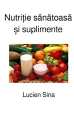 Nutri ie sanatoasa  i suplimente