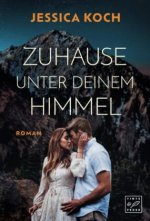 Zuhause unter deinem Himmel