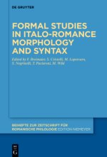 Formal studies in Italo-Romance morphology and syntax