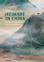 (Re)made in China