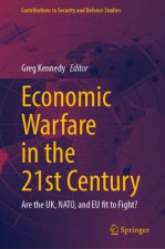 Economic Warfare in the 21st Century