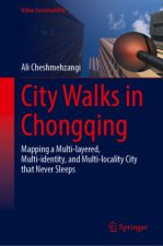 City Walks in Chongqing
