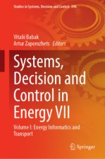 Systems, Decision and Control in Energy VII