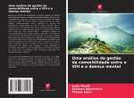Uma análise da gestão da comorbilidade entre o VIH e a doença mental
