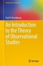 An Introduction to the Theory of Observational  Studies