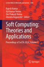 Soft Computing: Theories and Applications