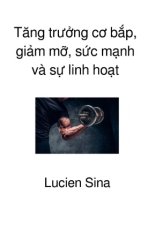 Tang tr  ng c  b p, gi m m , s c m nh và s  linh ho t