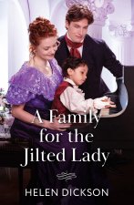 Family For The Jilted Lady