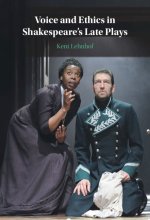 Voice and Ethics in Shakespeare's Late Plays