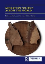 Migration Politics across the World