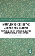 Muffled Voices in the Zenana and Beyond