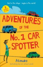 Adventures of the No. 1 Car Spotter: Three Books in One