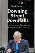 Downing Street Downfalls