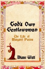 God's Own Gentlewoman