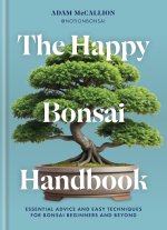 Happy Bonsai Handbook