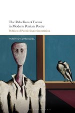 Rebellion of Forms in Modern Persian Poetry