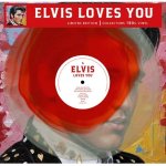 Presley Elvis:  Elvis Loves You