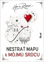 Nestrať mapu k môjmu srdcu