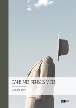 Dans mes pensées vides