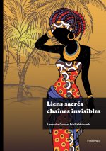 Liens sacrés chaînes invisibles