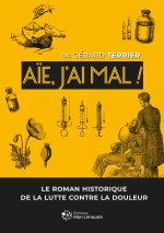 Aïe, j'ai mal !