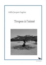 Tropes à l'aimé