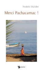 Merci Pachacamac !