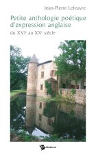 Petite anthologie poétique d'expression anglaise