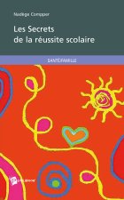 Les secrets de la réussite scolaire