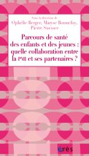 Parcours de santé des enfants et des jeunes : quelle collaboration entre la PMI et ses partenaires ?