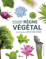 Encyclopédie illustrée du règne végétal