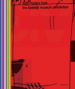 The 1000 Posters Book by Stedelijk Museum /anglais