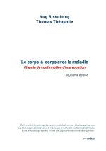 CORPS A CORPS AVEC MALADIE